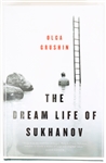 SIGNED FIRST EDITION: GRUSHIN, OLGA | The Dream Life of Sukhanov. G.P. Putnams Sons, 2005