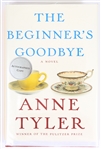 SIGNED FIRST EDITION: TYLER, ANNE | The Beginners Goodbye. Alfred A. Knopf, 2012