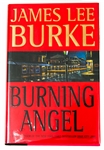 SIGNED FIRST EDITION: BURKE, JAMES LEE | Burning Angel. Hyperion, 1995