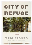 SIGNED FIRST EDITION: PIAZZA, TOM | City of Refuge. Harper Collins, 2008