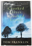 SIGNED FIRST EDITION: FRANKLIN, TOM | Crooked Letter, Crooked Letter. William Morrow, 2010