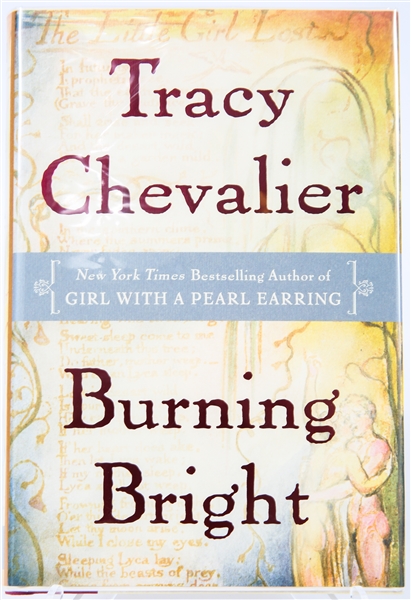 SIGNED FIRST EDITION: CHEVALIER, TRACY | Burning Bright. Dutton, 2007
