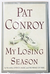 SIGNED FIRST EDITION: CONROY, PAT | My Losing Season. Doubleday, 2002