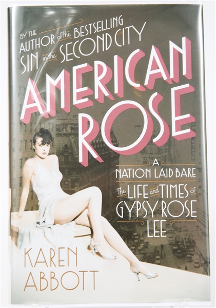 SIGNED FIRST EDITION: ABBOTT, KAREN | American Rose. Random House, 2010