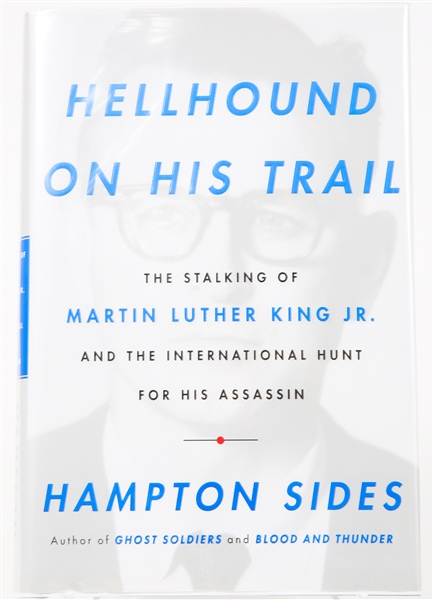SIGNED FIRST EDITION: SIDES, HAMPTON | Hellhound on His Trail. Doubleday, 2010