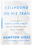 SIGNED FIRST EDITION: SIDES, HAMPTON | Hellhound on His Trail. Doubleday, 2010