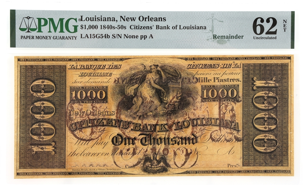 1840s-1850s $1000 CITIZENS BANK OF LOUISIANA NOTE PMG