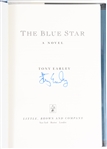 SIGNED FIRST EDITION: EARLEY, TONY | The Blue Star. Little, Brown & Company, 2008