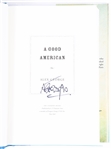 SIGNED FIRST EDITION: GEORGE, ALEX | A Good American. G.P. Putnam's Sons, 2012