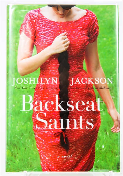 SIGNED FIRST EDITION: JACKONS, JOSHILYN | Backseat Saints. Grand Central, 2010