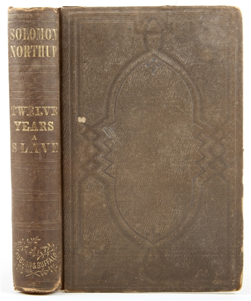 NORTHUP, S. | TWELVE YEARS A SLAVE. DERBY MILLER, 1853