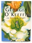 GEORGIA OKEEFFE: AN ETERNAL SPIRIT BOOK BY SUSAN WRIGHT