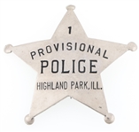 HIGHLAND PARK ILLINOIS PROVISIONAL POLICE BADGE NO. 1