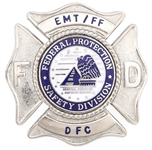 FEDERAL PROTECTION SAFETY DIVISION EMT / FF BADGE