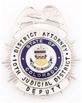 CO 10TH JUDICIAL DIST DEPUTY DISTRICT ATTORNEY BADGE