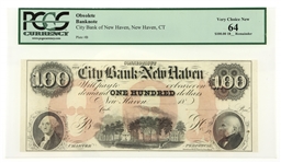 1800s $100 CT CITY BANK OF NEW HAVEN BANKNOTE PCGS