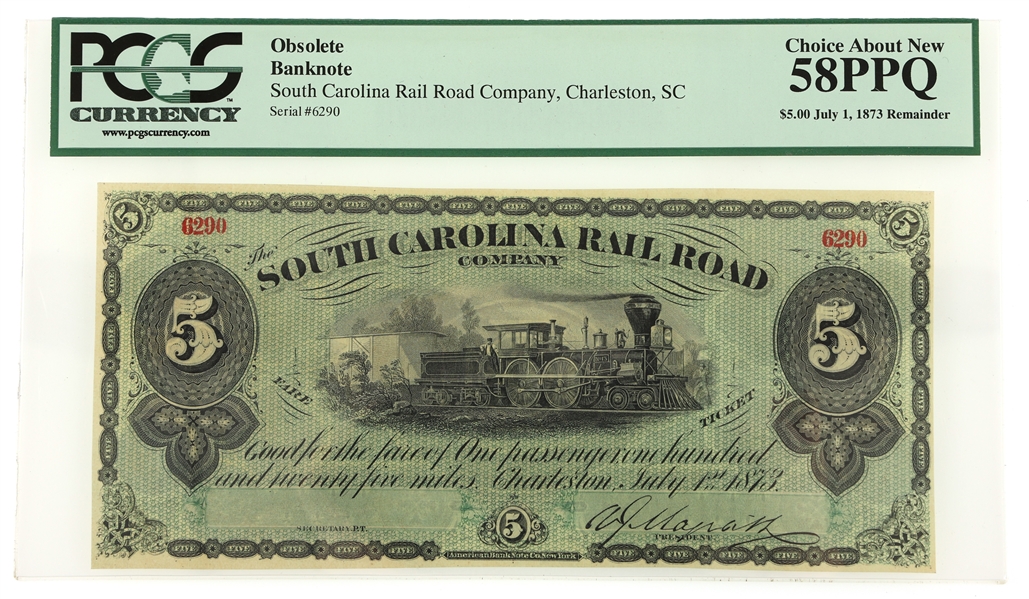 1873 $5 SOUTH CAROLINA RAILROAD CO BANKNOTE PCGS GRADED