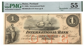 1860s $1 PORTLAND MAINE INTERNATIONAL BANK NOTE PMG