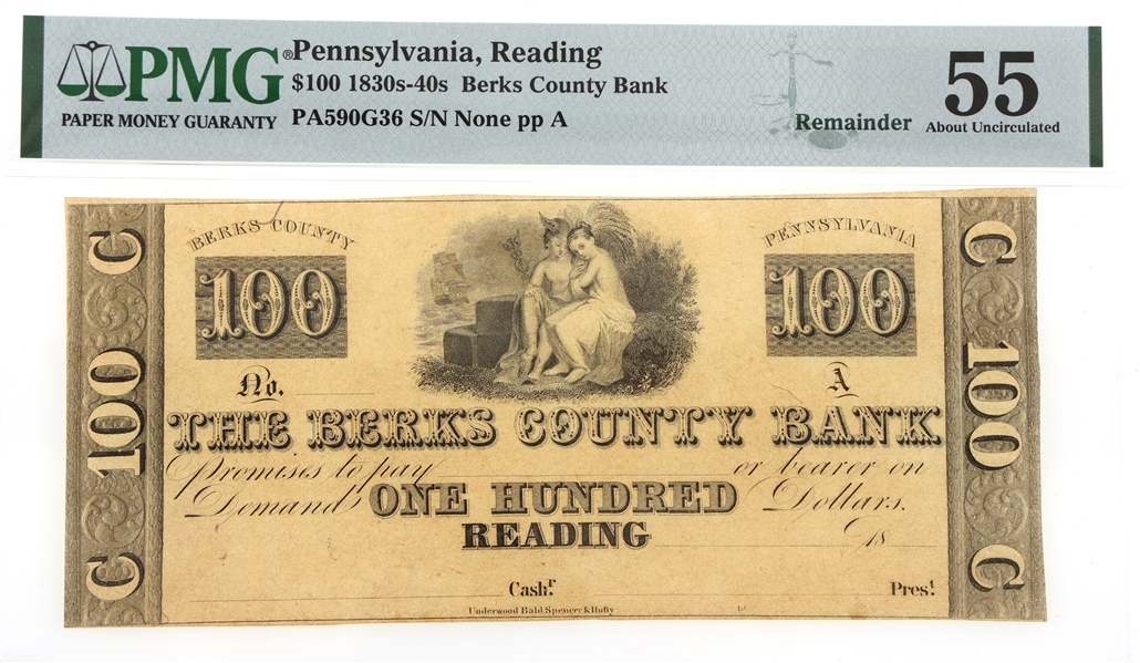 1830s - 40s $100 PA BERKS COUNTY BANK NOTE PMG GRADED