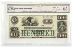 1800s $100 NEW ENGLAND COMMERCIAL BANKNOTE CGC GRADED