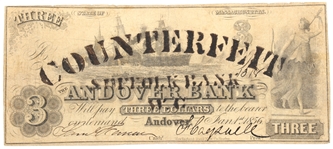 1856 $3 MA ANDOVER BANK COUNTERFEIT BANKNOTE