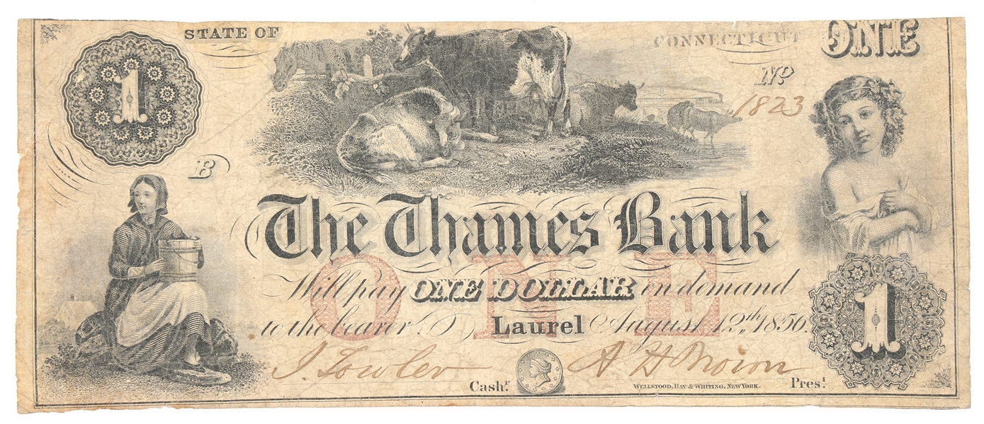 1856 $1 LAUREL "CT" THE THAMES BANK OBSOLETE NOTE