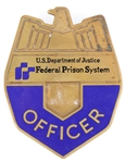 US DEPT OF JUSTICE FEDERAL PRISON SYSTEM OFFICER BADGE