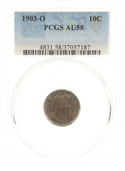 1903-O US BARBER 10C SILVER COIN PCGS AU58