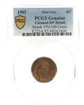 1903 US 1C CLAD COIN MINT ERROR PCGS CLEANED-XF DETAIL