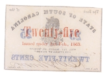 1863 CSA 25C SOUTH CAROLINA FRACTIONAL CURRENCY